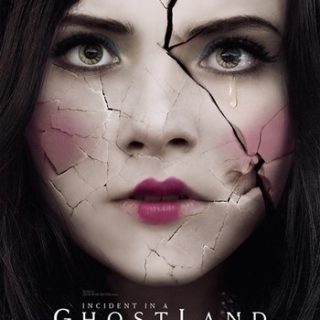 Incident in a Ghostland – 2018 – This one messes with you!