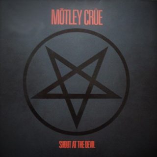Mötley Crüe – Shout at the Devil – 1983